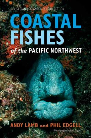 Книга Coastal Fishes of the Pacific Northwest Phil Edgell