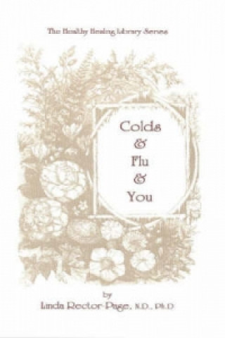 Könyv Colds & Flu & You Linda Page