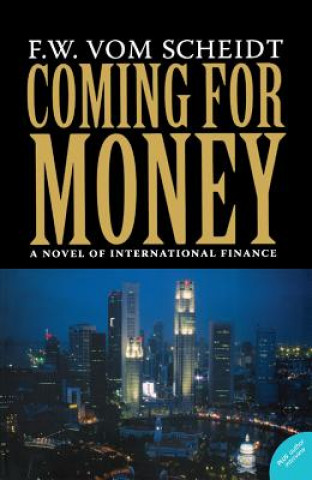 Book Coming for Money F. W. vom Scheidt