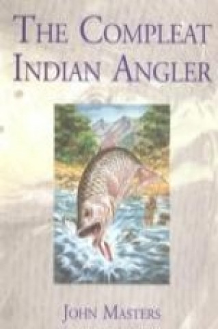 Carte Compleat Indian Angler John Masters