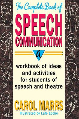 Книга Complete Book of Speech Communication Carol Marrs