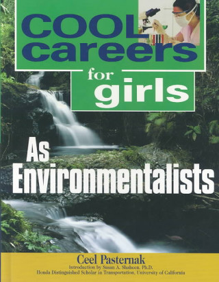 Kniha Cool Careers for Girls as Environmentalists Ceel Pasternak