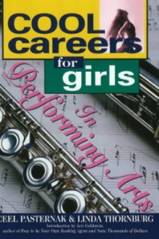 Kniha Cool Careers for Girls in Performing Arts Linda Thornburg