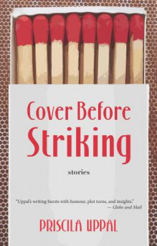 Kniha Cover Before Striking Priscila Uppal