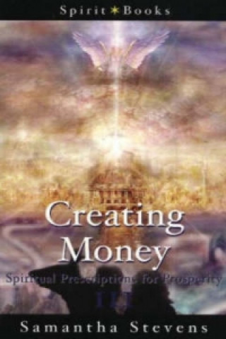 Kniha Creating Money Samantha Stevens