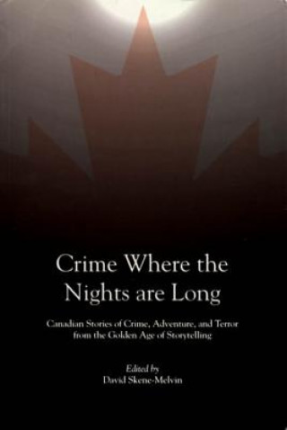 Buch Crime Where the Nights are Long David Skene-Melvin