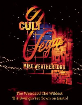 Książka Cult Vegas Mike Weatherford