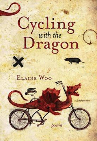 Carte Cycling with the Dragon Elaine Woo