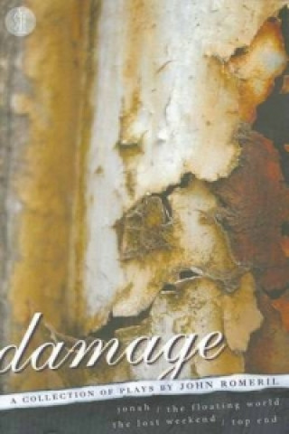 Knjiga Damage: A collection of plays by John Romeril John Romeril