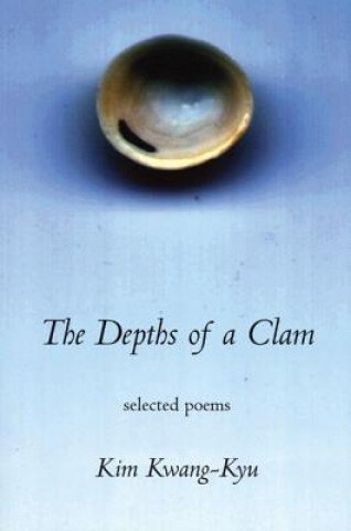 Buch Depths of a Clamshell Kim Kwang-Kyu