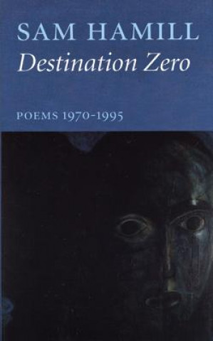 Knjiga Destination Zero Sam Hamill