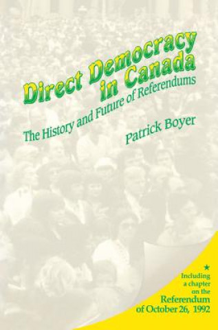 Carte Direct Democracy in Canada J. Patrick Boyer