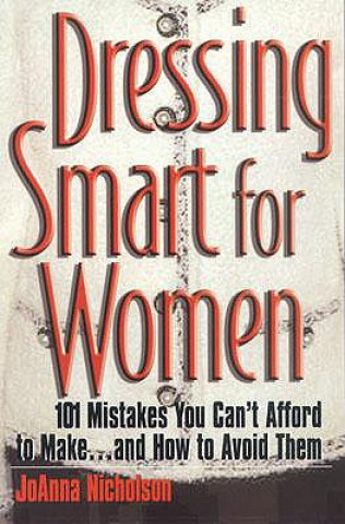 Книга Dressing Smart for Women JoAnna Nicholson