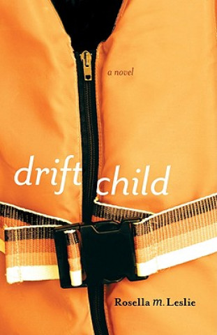 Book Drift Child Rosella Leslie