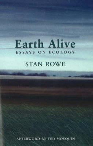 Книга Earth Alive Stan Rowe