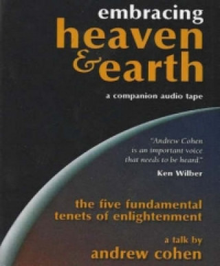 Audio Embracing Heaven & Earth Audiocassette Andrew Cohen