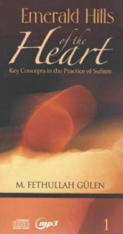 Audio Emerald Hills of the Heart 1 Audiobook M. Fethullah Gulen
