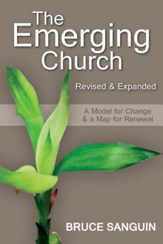 Carte Emerging Church: Revised and Expanded Bruce Sanguin