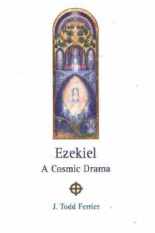 Kniha Ezekiel John Todd Ferrier