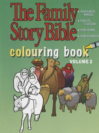 Carte Family Story Bible Colouring Book Volume 2 Margaret Kyle