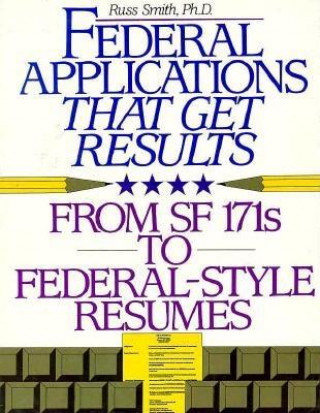 Buch Federal Applications That Get Results Russ Smith