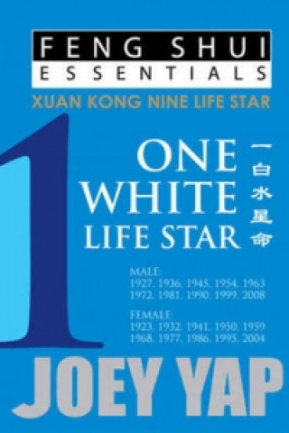 Książka Feng Shui Essentials -- 1 White Life Star Joey Yap