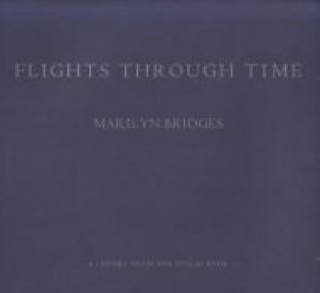 Könyv Flights Through Time Marilyn Bridges