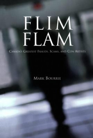 Knjiga Flim Flam Mark Bourrie