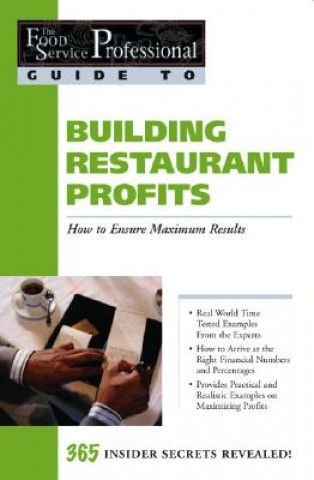 Kniha Food Service Professionals Guide to Building Restaurant Profits Douglas Robert Brown