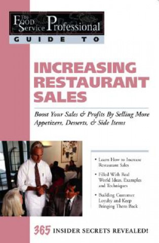 Carte Food Service Professionals Guide to Increasing Restaurant Sales B.J. Granberg