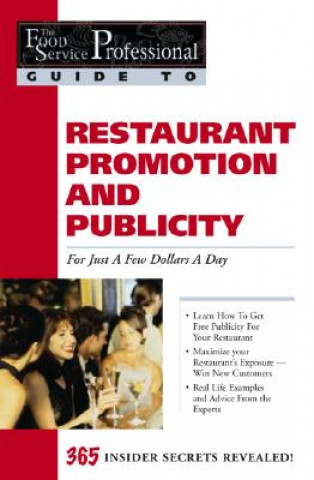 Carte Food Service Professionals Guide to Restaurant Promotion & Publicity For Just a Few Dollars A Day Tiffany Lambert