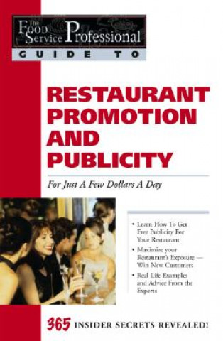 Buch Food Service Professionals Guide to Restaurant Promotion & Publicity For Just a Few Dollars A Day Tiffany Lambert