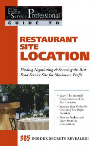 Buch Food Service Professionals Guide to Restaurant Site Location Lora Arduser