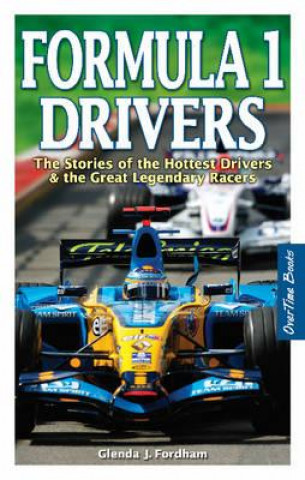 Könyv Formula 1 Drivers Glenda J. Fordham