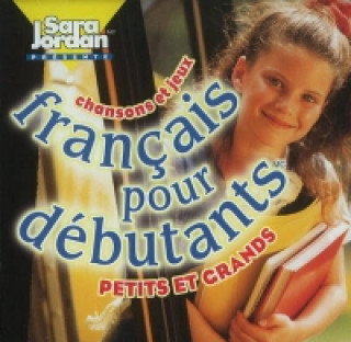 Audio Francais pour debutants CD Sara Jordan