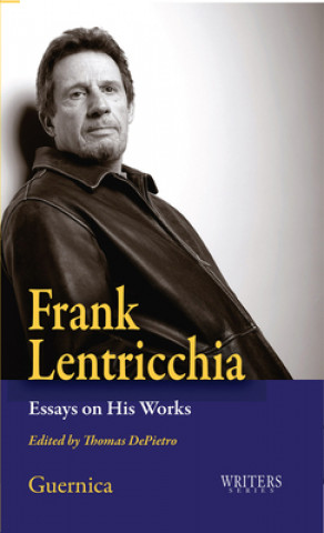 Kniha Frank Lentricchia 
