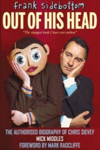 Könyv Frank Sidebottom Out of His Head Mick Middles