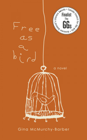 Carte Free as a Bird Gina McMurchy-Barber
