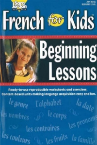 Carte French for Kids Resource Book Sara Jordan