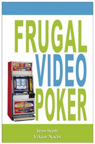 Könyv Frugal Video Poker Victor Nacht