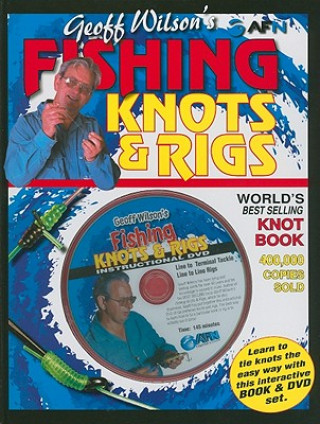 Carte Geoff Wilson's Fishing Knots & Rigs with bonus DVD Geoff Wilson