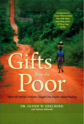 Book Gifts from the Poor Glenn W. Geelhoed