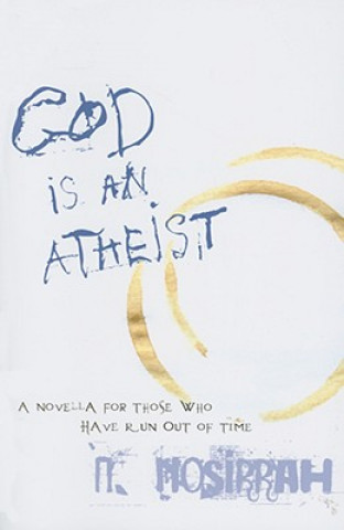 Knjiga God is an Atheist N. Nosirrah