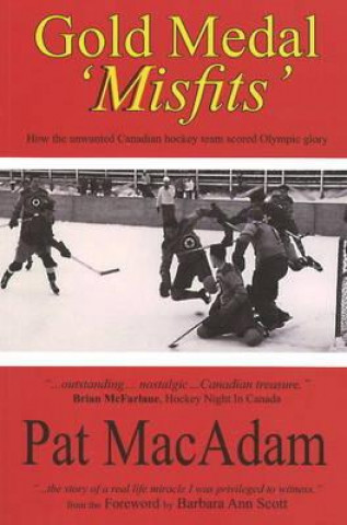 Kniha Gold Medal 'Misfits' Pat MacAdam