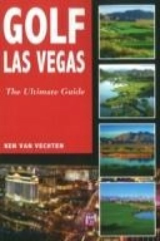 Knjiga Golf Las Vegas Ken Van Vechten