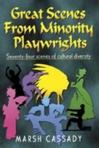 Kniha Great Scenes from Minority Playwrights Marshall Cassady