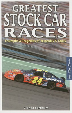 Knjiga Greatest Stock Car Races Glenda J. Fordham
