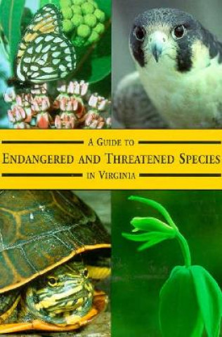 Könyv Guide To Threatened & Endangered Species et al.