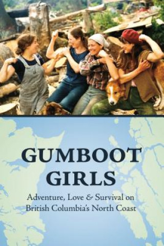 Knjiga Gumboot Girls Jane Wilde