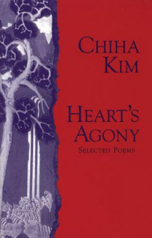 Kniha Heart's Agony Chiha Kim